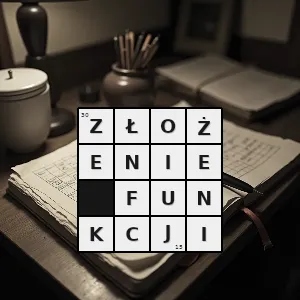 Hasło krzyżówkowe funkcja zwracająca wartość pewnej funkcji w punkcie zadanym za pomocą innej - złożenie funkcji – rozwiązanie, synonimy, podpowiedzi i definicje krzyżówkowe